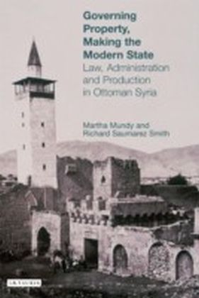 Governing Property, Making the Modern State