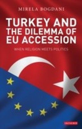 Turkey and the Dilemma of EU Accession