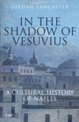 In the Shadow of Vesuvius