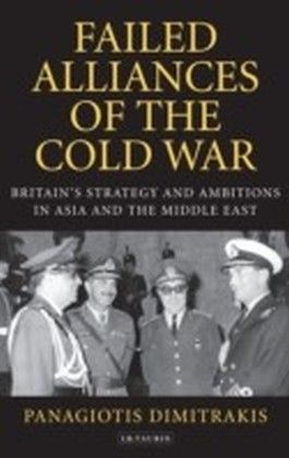 Failed Alliances of the Cold War