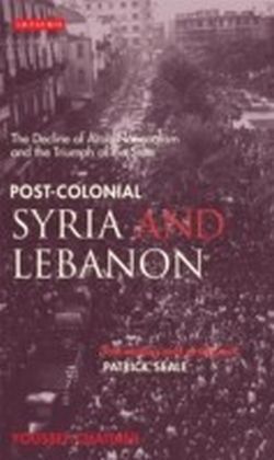Post-colonial Syria and Lebanon