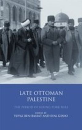 Late Ottoman Palestine