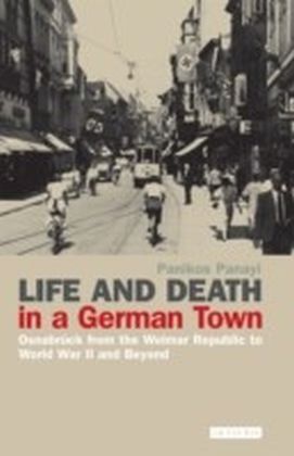 Life and Death in a German Town