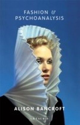 Fashion and Psychoanalysis