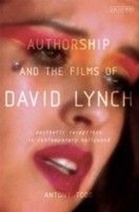 Authorship and the Films of David Lynch