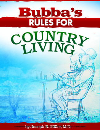Bubba's Rules for Country Living