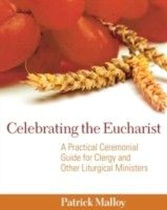Celebrating the Eucharist