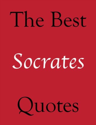 Best Socrates Quotes