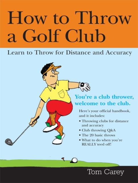 How to Throw a Golf Club main product photo