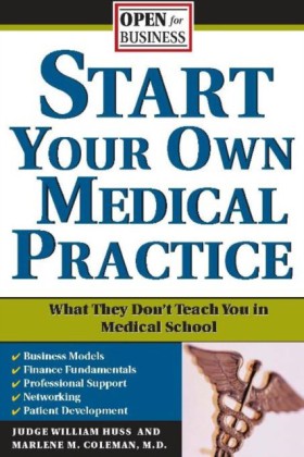 Start Your Own Medical Practice