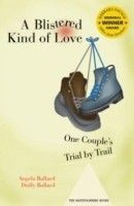 Blistered Kind Of Love