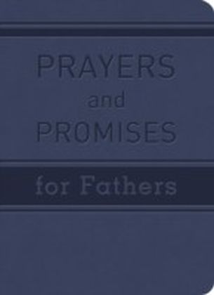Prayers and Promises for Fathers