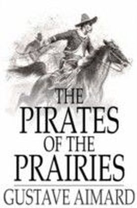 Pirates of the Prairies