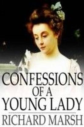 Confessions of a Young Lady