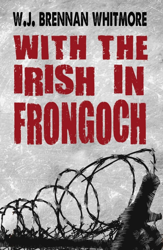 With the Irish in Frongoch main product photo