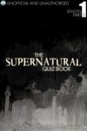 Supernatural Quiz Book - Season 1 Part Two