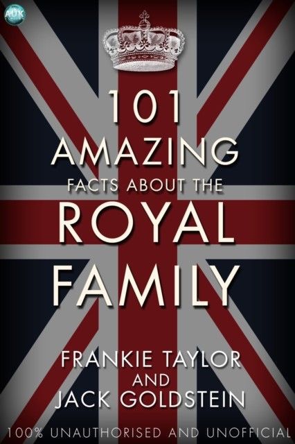 101 Amazing Facts about the Royal Family main product photo