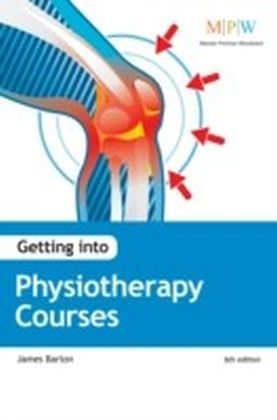 Getting Into Physiotherapy Courses