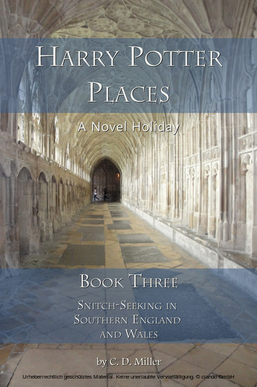 Harry Potter Places Book Three--Snitch-Seeking in Southern England and Wales main product photo