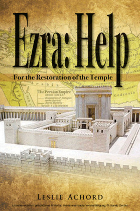 Ezra:Help, For the Restoration of the Temple