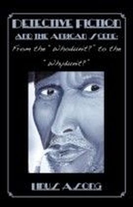 Detective Fiction and The African Scene