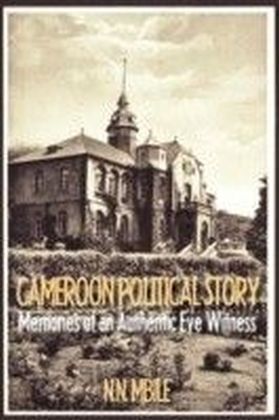 Cameroon Political Story