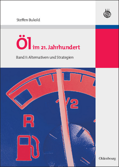 Öl im 21. Jahrhundert - Band II main product photo