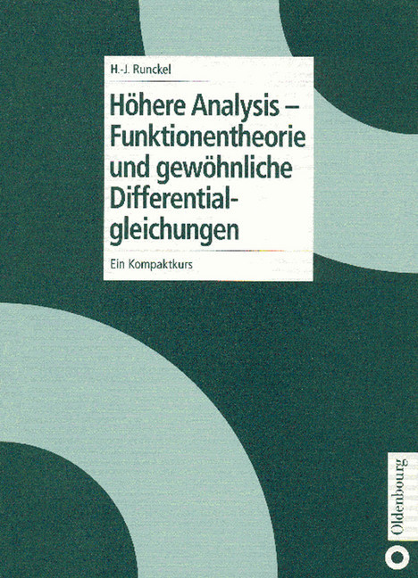 Höhere Analysis - Funktionentheorie und gewöhnliche Differentialgleichungen main product photo