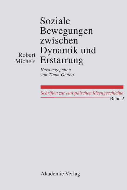 Soziale Bewegungen zwischen Dynamik und Erstarrung. Essays zur Arbeiter-, Frauen- und nationalen Bewegung main product photo