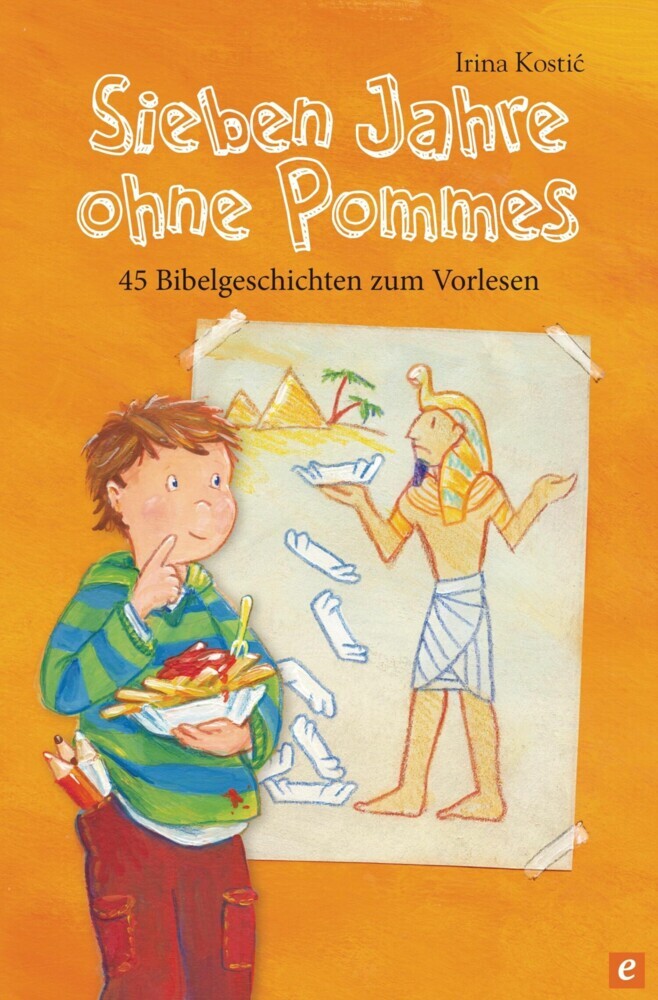 Sieben Jahre ohne Pommes main product photo