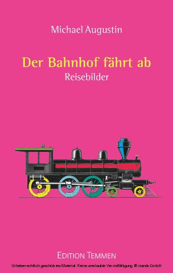 Der Bahnhof fährt ab main product photo