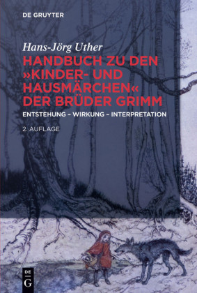 Handbuch zu den 'Kinder- und Hausmärchen' der Brüder Grimm