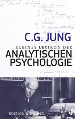 Kleines Lexikon der Analytischen Psychologie