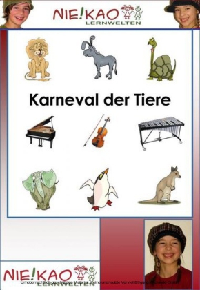 Der Karneval der Tiere - Eine musikalische Geschichte