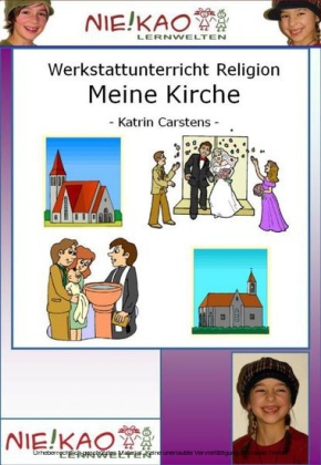 Werkstattsunterricht Religion - Meine Kirche