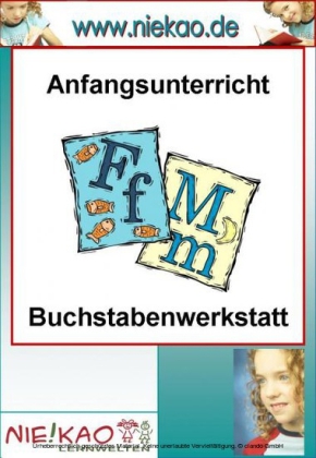 Anfangsunterricht - Buchstabenwerkstatt