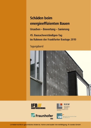 Schäden beim energieeffizienten Bauen.