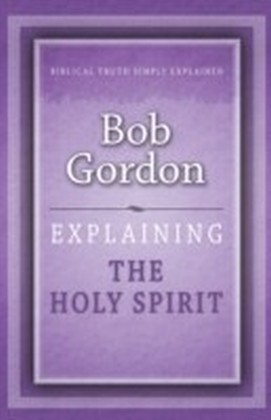 Explaining the Holy Spirit