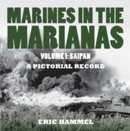 Marines in the Marianas, Volume 1 main product photo