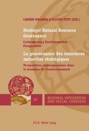 Strategic Natural Resource Governance La gouvernance des ressources naturelles strategiques