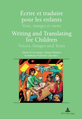 Ecrire et traduire pour les enfants Writing and Translating for Children