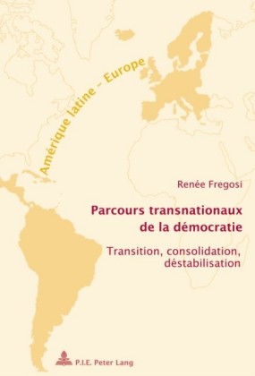 Parcours transnationaux de la democratie