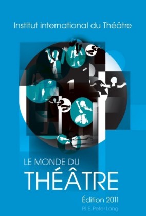 Le Monde du Theatre Edition 2011