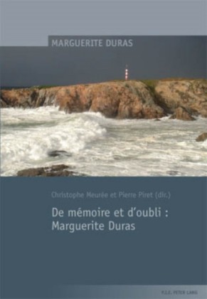 De memoire et d'oubli : Marguerite Duras