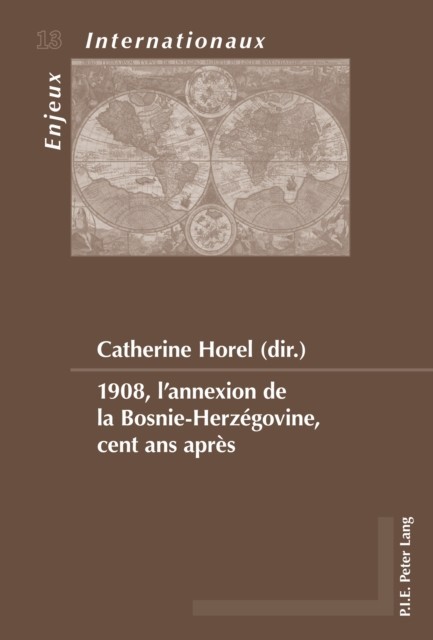 1908, l'annexion de la Bosnie-Herzegovine, cent ans apres main product photo