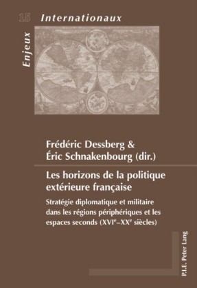 Les horizons de la politique exterieure francaise