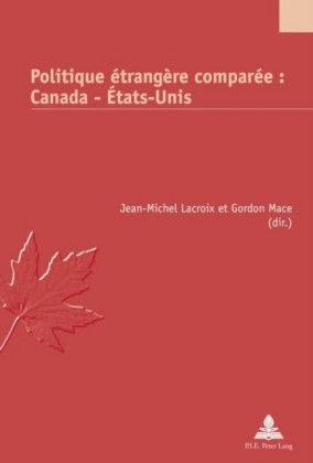 Politique etrangere comparee : Canada - Etats-Unis