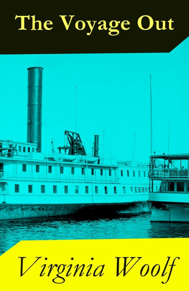 The Voyage Out (The Original 1915 Duckworth & Co., London Edition) main product photo