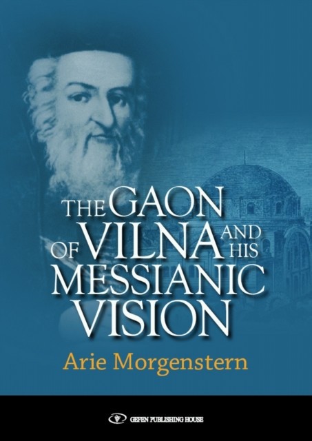 Gaon of Vilna and His Messianic Vision main product photo