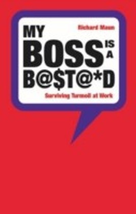 My Boss is a Bastard